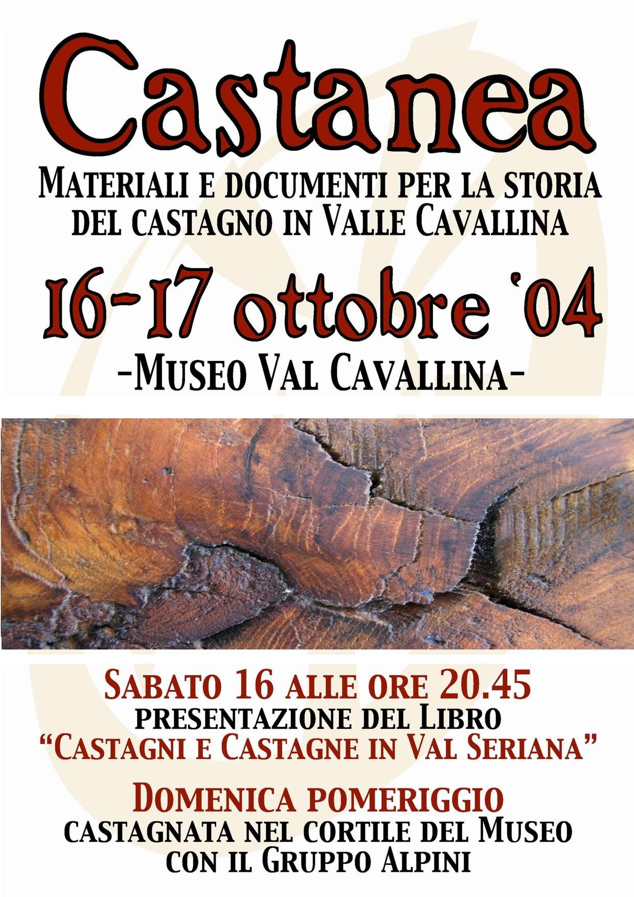 Castanea – Materiali e documenti per la storia del castagno in Valcavallina