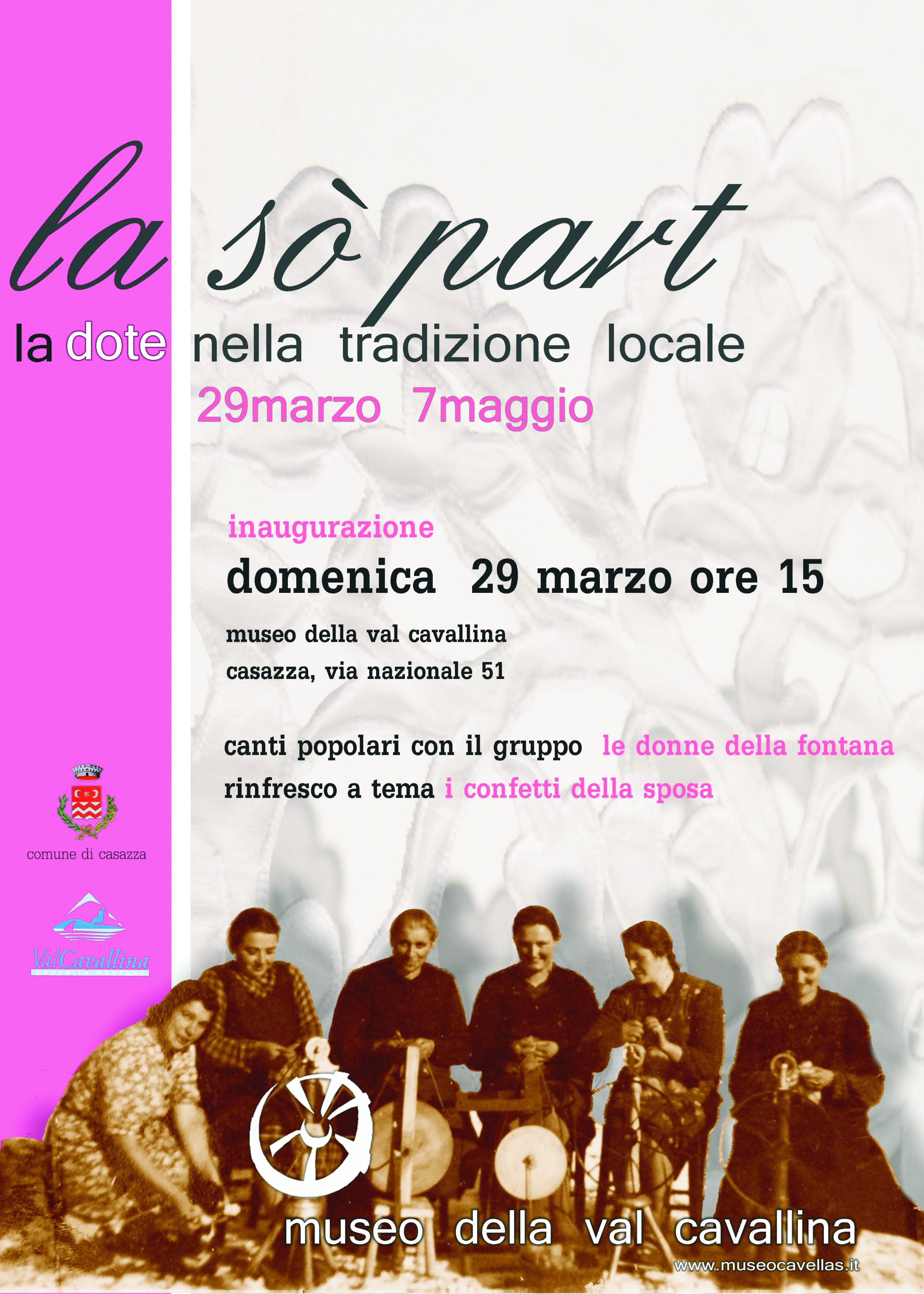 La sò part. La dote nella tradizione locale